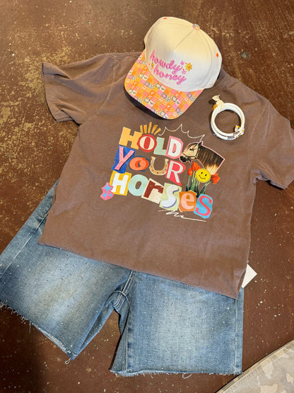 Hold Your Horses Tee